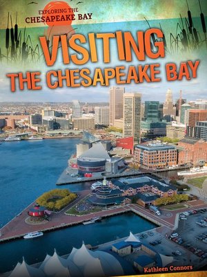 cover image of Visiting the Chesapeake Bay